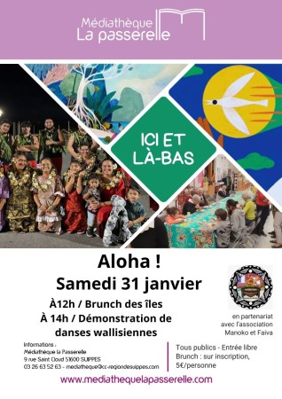 Aloha ! Brunch des îles et Danses Wallisiennes