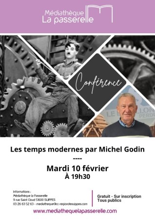 Conférence - Les temps modernes par Michel Godin