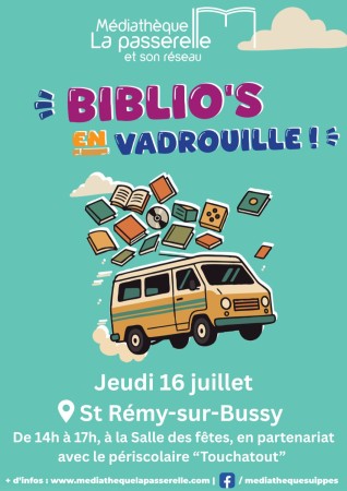 Biblio's en vadrouille - Saint Rémy-sur-Bussy