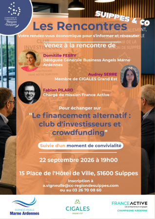 Les Rencontres Suippes & Co : le financement alternatif